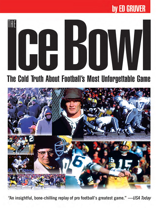 Title details for The Ice Bowl by Ed Gruver - Available